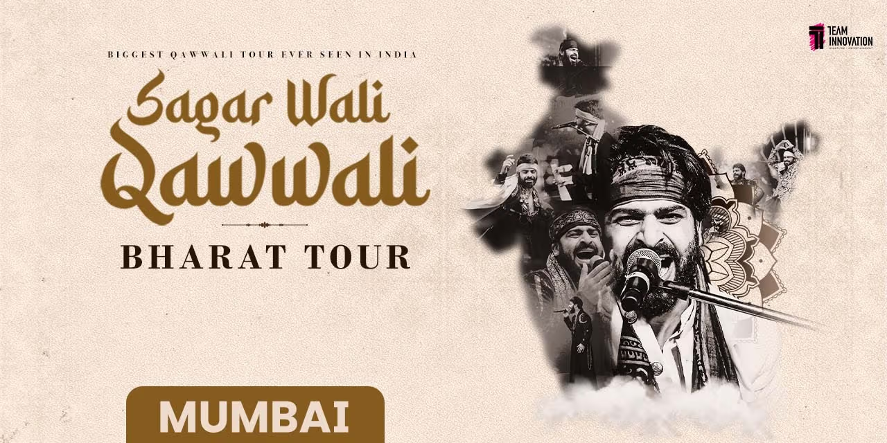 Sagar Waali Qawwali - Bharat Tour 2025